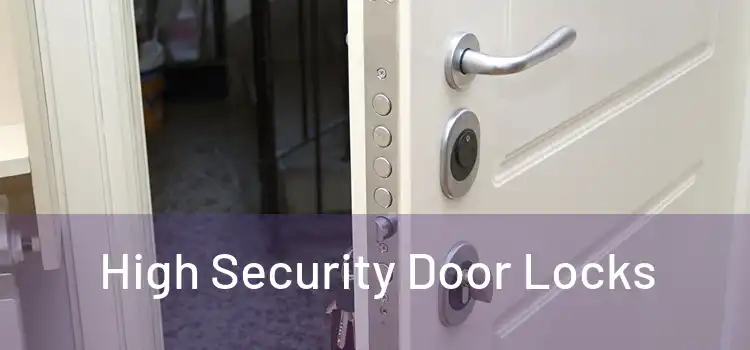  High Security Door Locks 